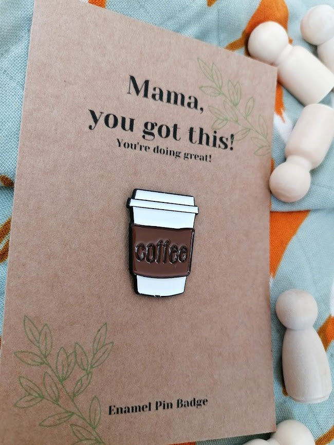 Mama Positivity Enamel Pin Badges